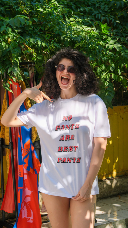 No Pants Are Best Pants – Beyaz Oversize Tişört